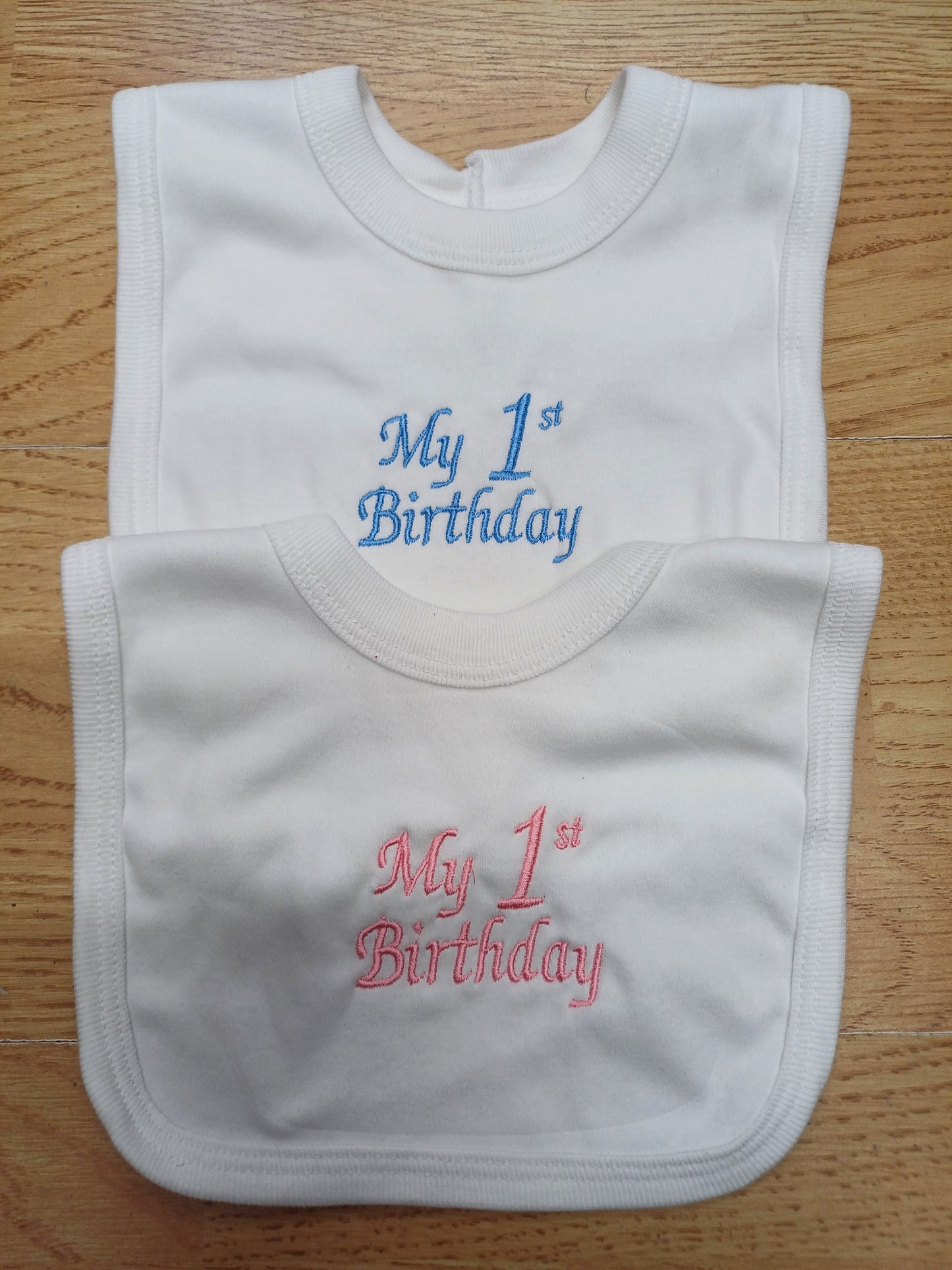 My First birthday embroidered bibs 100% cotton