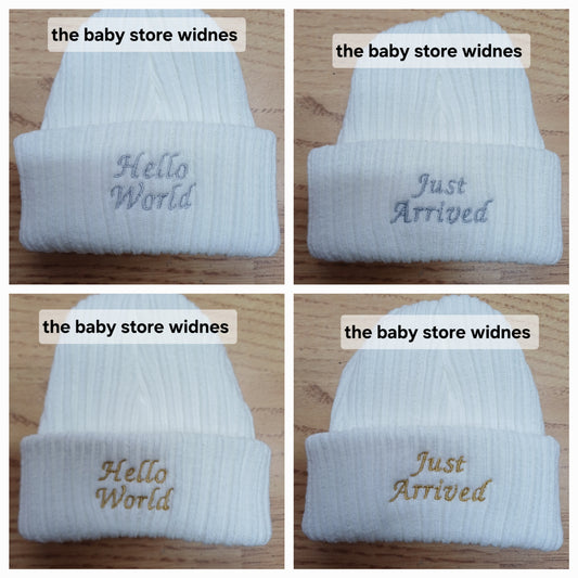 Babys  unisex knitted beanie hat embroidered with just arrived  or hello world size newborn