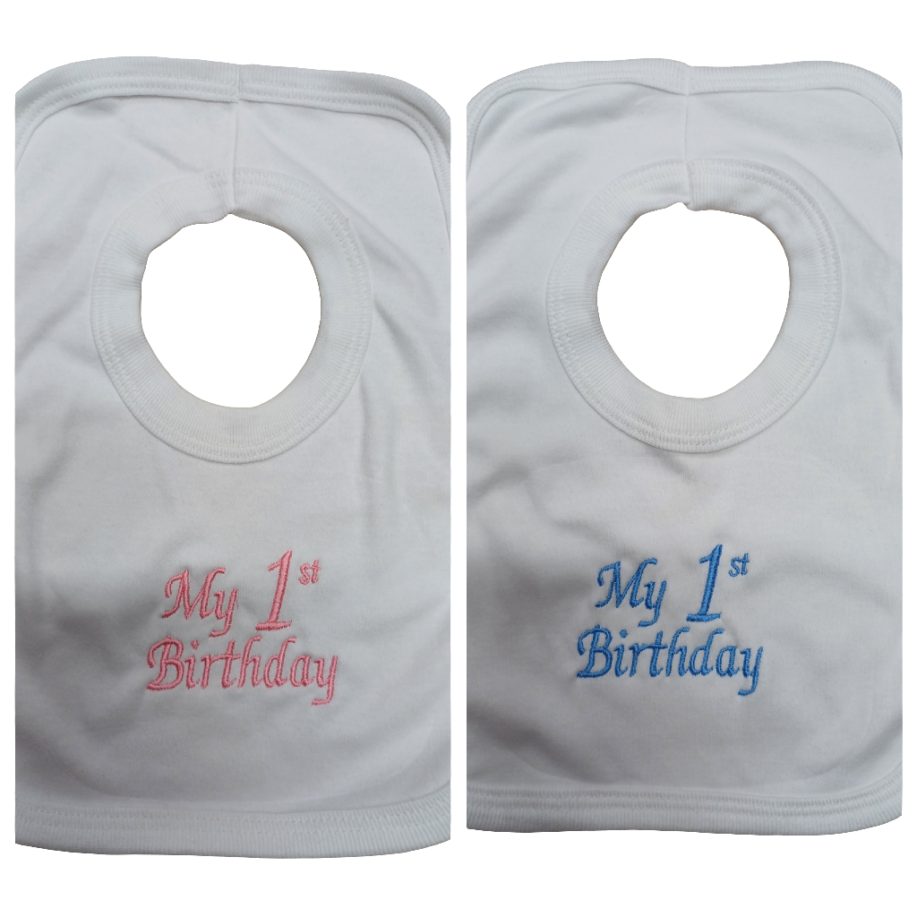 My First birthday embroidered bibs 100% cotton